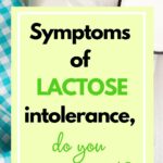 Symptoms of lactose intolerance